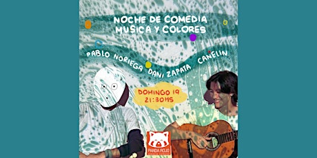 Pablo Noriega + Canelin + Dani Zapata y su Retroproyector