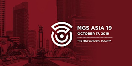 MGS Asia 19: THE WORLD'S LARGEST MOBILE GROWTH CONFERENCE primary image