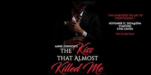 Annie Johnson's THE KISS THAT ALMOST KILLED ME  primärbild