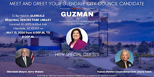 Primaire afbeelding van MEET AND GREET YOUR GLENDALE CITY COUNCIL CANDIDATE DIANNA GUZMAN