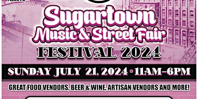 Sugartown Music Festival & Street Fair 2024 primary image