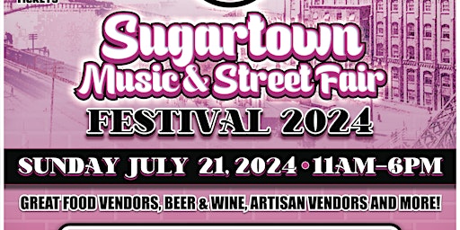 Hauptbild für Sugartown Music Festival & Street Fair 2024