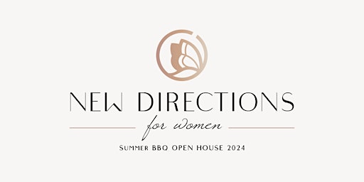 Imagem principal de New Directions for Women Summer BBQ Open House