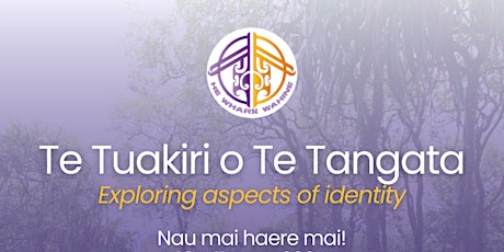 Imagem principal do evento Te Tuakiri o te Tangata - Exploring aspects of Identity