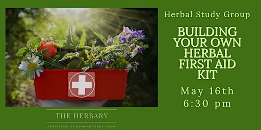 Imagem principal do evento Building an herbal first aid kit