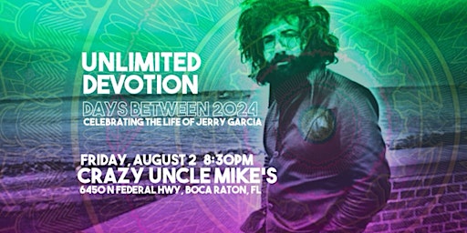 Imagem principal do evento Unlimited Devotion, Days Between: A Jerry Garcia Celebration
