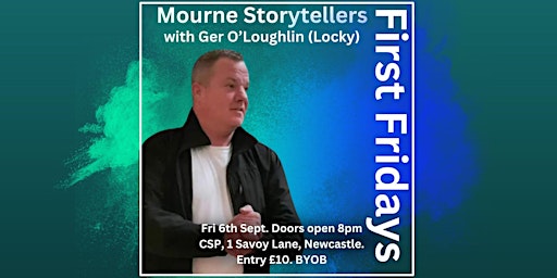 Primaire afbeelding van First Fridays with the Mourne Storytellers: Ger O'Loughlin (Locky)