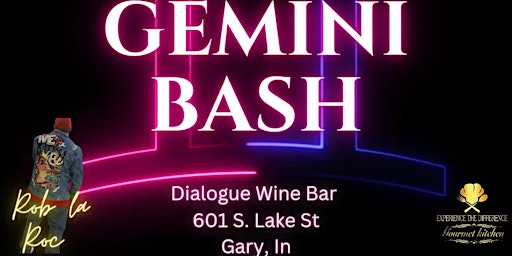 Imagem principal do evento Dialogue Wine Bar Presents: Gemini Bash