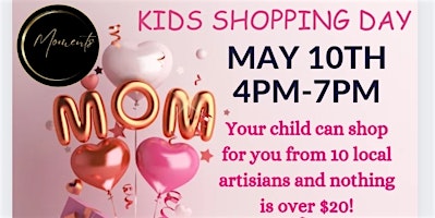 Imagem principal de Kids Shopping Day-Mom Edition