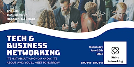 Tech and Business Networking | Elevating Your Potential - Hoboken