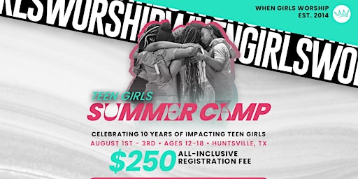 Primaire afbeelding van When Girls Worship 2024 Summer Camp