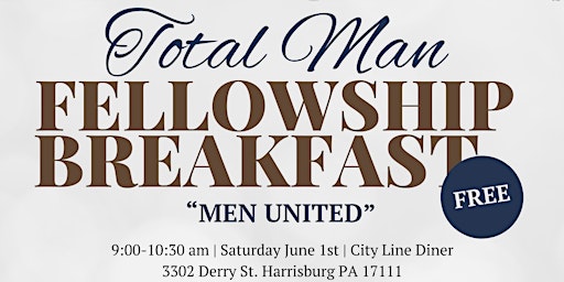 Total Man Fellowship Breakfast primary image