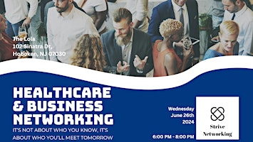 Primaire afbeelding van Healthcare and Business Networking | Elevating Your Potential - Hoboken