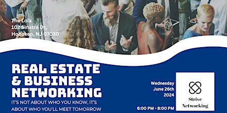 Real Estate and Business Networking | Elevating Your Potential - Hoboken