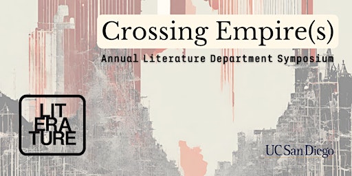Imagem principal do evento Annual Literature Symposium: Crossing Empire(s)