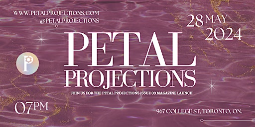 Imagem principal de Petal Projections Magazine Launch (Issue 09)