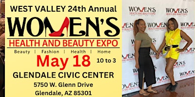 West Valley 24th Annual Women's Health and Beauty Expo primary image