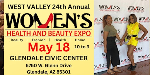 West Valley 24th Annual Women's Health and Beauty Expo primary image