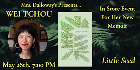 Wei Tchou's LITTLE SEED In-Store Reading, Discussion, and Signing