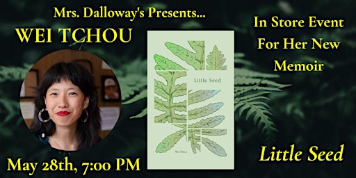 Hauptbild für Wei Tchou's LITTLE SEED In-Store Reading, Discussion, and Signing