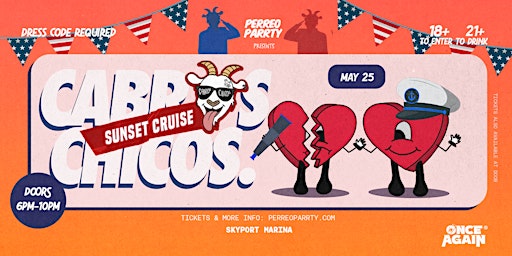 Primaire afbeelding van Cabros Chicos 18+ Latin & Hip-Hop Sunset Boat Party (Two Floors of Music)
