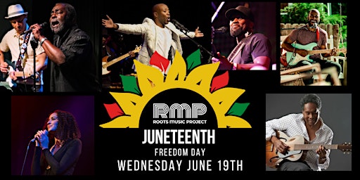 Hauptbild für Juneteenth, Freedom Day celebration at Roots Music Project - Free Show!