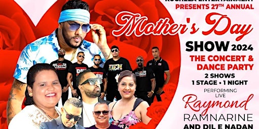27TH ANNUAL MOTHER'S DAY SHOW 2024 CONCERT AND DANCE PARTY