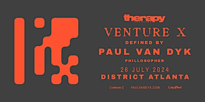 Imagen principal de PAUL VAN DYK Presents: VENTURE X | Fri July 26th 2024  | District Atlanta