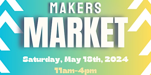 Imagem principal do evento Makers Market-by Elevate Local Shops