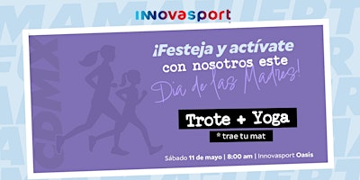 Hauptbild für ¡CDMX, festeja y actívate con Innovasport este Día de las Madres!