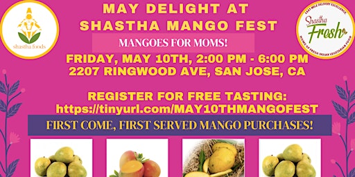 Imagem principal do evento Shastha Mango Fest '24 on Friday, May 10th at 2 :00 PM - 6:00 PM