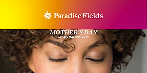 Imagen principal de Mother's Day in Paradise