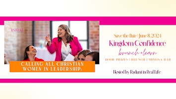 Imagem principal do evento Kingdom Confidence: An Event for Christian Women in Leadership