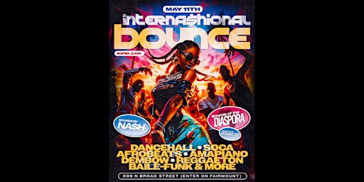 Imagem principal do evento Interna$hional Bounce May 11th
