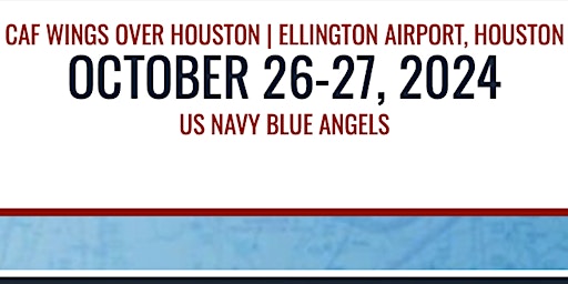 Primaire afbeelding van UAL ALPA MEC SPSC: Wings Over Houston Airshow 10/26