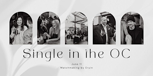 Single in the OC - Singles Mixer Ages 30's + 40's primary image