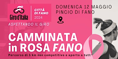 Immagine principale di Camminata in Rosa Fano - Giro d'Italia 