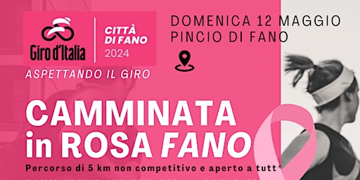 Imagem principal do evento Camminata in Rosa Fano - Giro d'Italia