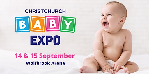 Christchurch Baby Expo (September Edition) 2024 primary image