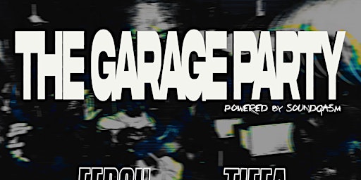 Primaire afbeelding van The garage Party by Soundgasm