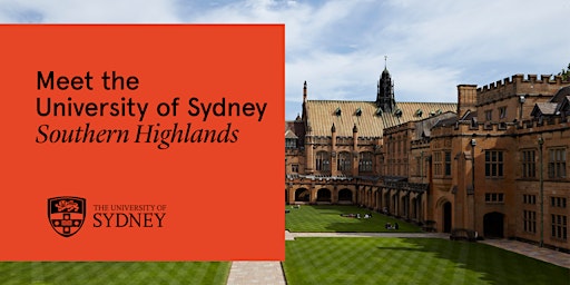 Immagine principale di Meet the University of Sydney - Southern Highlands 