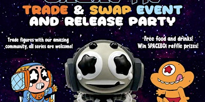 Imagem principal de Kouhigh Toys x SPACEBOi Galactic Trade & Swap Event + Release Party!