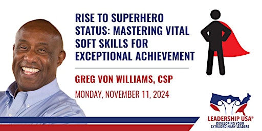Imagem principal do evento Rise to Superhero Status: Mastering Vital Skills- Exceptional Achievement