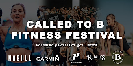 CALLED TO B FITNESS FESTIVAL