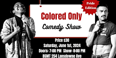Colored Only Comedy Show