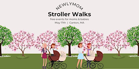The Newlymom Stroller Walk in Canton