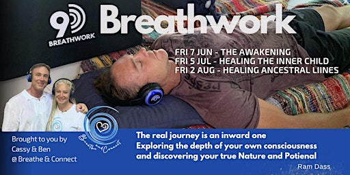 Imagem principal de 9D Breathwork Super Charge your Life with Ben & Cassy @ Breathe and Connect