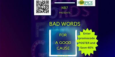 Primaire afbeelding van Bad Words For a Good Cause Stand Up Comedy in Support of Bobbys Hospice
