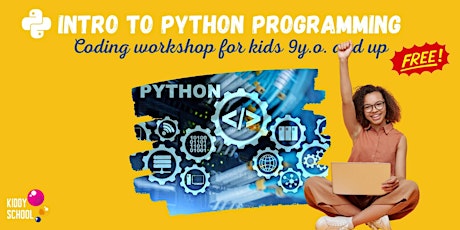 Introduction to Python  Programming - workshop for kids (9 y.o.&up)