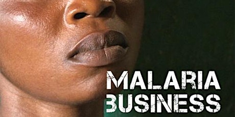 Image principale de Festival PASTILLE "Malaria Business"